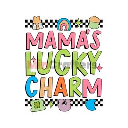 Mamas Lucky Charm St Patricks Day SVG