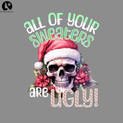 Sarcastic Christmas Joke Skullugly christmas sweater PNG