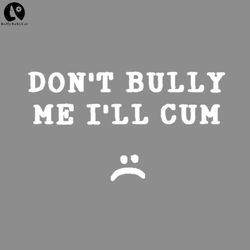 Dont Bully Me Ill Cum Anime Movies PNG download