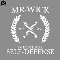 Mr Wick School for Self