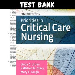 Latest 2023 Priorities in Critical Care Nursing 8th Edition Urden Test bank |  All Chapters