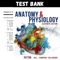 Latest 2023 Anatomy and Physiology, 11th Edition Patton Test bank |  All Chapters