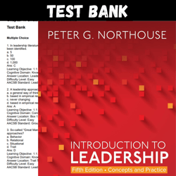 Latest 2024 Introduction to Leadership Concepts and Practice 5th Edition by Peter Test bank |  All Chapters