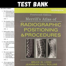 Latest 2024 Merrill's Atlas of Radiographic Positioning and Procedures 14th Edition Long Test bank | All Chapters