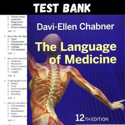 Latest 2024 The Language of Medicine 12th Edition Test bank | All Chapters