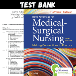 Latest 2024 Davis Advantage for Medical-Surgical Nursing Making Connections to Practice 3rd Ed Test bank | All Chapters
