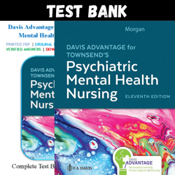 Latest 2024 Davis Advantage for Townsend's Psychiatric Mental Health Nursing 11th Edition Morg Test bank | All Chapters