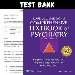 Latest 2024 Kaplan and Sadock's Comprehensive Textbook of Psychiatry 10th Edition Sadock Test bank | All Chapters