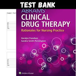 Latest 2024 Abrams Clinical Drug Therapy Rationales for Nursing Practice, 12th Edition Frandsen Test bank | All Chapters