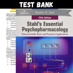 Latest 2024 Stahl's Essential Psychopharmacology: Neuroscientific Basis and Practical Applicati Test bank | All Chapters