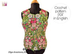 Crochet Irish lace sleeveless blouse - crochet pattern - crochet flower pattern - irish crochet lace pattern .