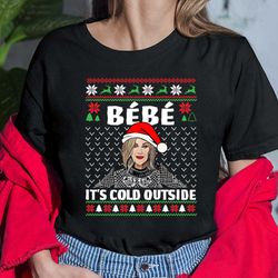 Bebe It's Cold Outside Sweatshirt, Ugly Christmas Sweater, Moira Rose Sweatshirt, Moira Rose Christmas Sweater, Moira Ro