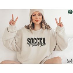 Soccer Mama Sweatshirt | Soccer Mom Gift | Soccer Mom Crewneck | Soccer Sweatshirt | Gift for Soccer Mom | Soccer Shirt