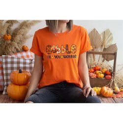 Gobble Til You Wobble Shirt, FunnyThanksgiving Tee, Cozy Thanksgiving Shirt, Family Thanksgiving Shirt, Turkey Day Tshir