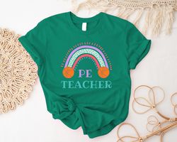 PE Teacher Rainbow T-Shirt, Physical Education Teacher Tee, PE Teacher Squad, Back To School, Pe Teacher Appreciation Gi
