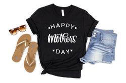 Happy Mother's Day Shirt, Mom Life Shirt, Gifts For Mom, Mother's Day Shirt, Mothers Day Gift, Happy Mom Shirt, Mother S
