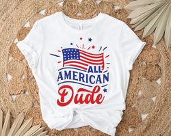 All American Dude shirt, 4th of July t-shirt , Boys 4th of July, Men Independence Day, American flag shirt, All American