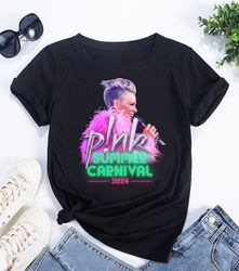 Summer Carnival 2024 Pink Tee, P!NK Pink Summer Carnival 2024 T-Shirt, P!NK Pink Singer Shirt, P!NK 2024 Concert Merch,