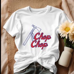 Atlanta Braves Chop Chop Baseball Shirt