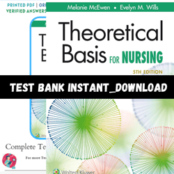 Test Bank for Theoretical Basis for Nursing 5th Edition McEwen Wills PDF | Instant Download