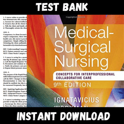 All Chapters Medical-Surgical Nursing: Concepts for Interprofessional Collaborative Care, 9th Edition Test bank