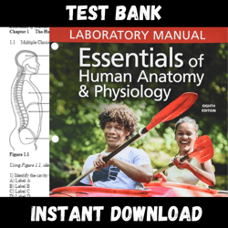 All Chapters Essentials of Human Anatomy & Physiology, 13th Edition Marieb Test bank
