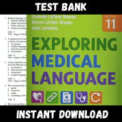 All Chapters Exploring Medical Language 11th Edition by Myrna LaFleur Test bank