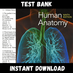 All Chapters Human Anatomy, 9th Edition, by Elaine N. Marieb, Patricia Test bank