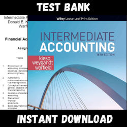 All Chapters Solution Manual and Instructor Resource for Intermediate Accounting, 18th Edition, by Donald Test bank