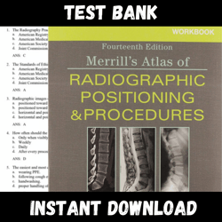 All Chapters Merrill's Atlas of Radiographic Positioning and Procedures 14th Edition Long Test bank