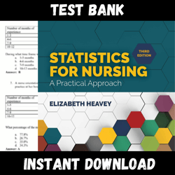 All Chapters Statistics for Nursing: A Practical Approach 3rd Edition by Elizabeth Heavey Test bank