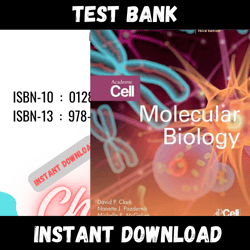 All Chapters Molecular Biology 3rd Edition Clark Test bank