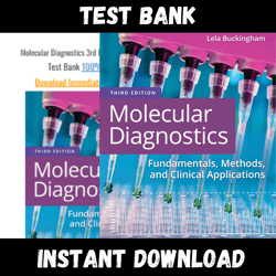 All Chapters Molecular Diagnostics Fundamentals Methods and Clinical Applications 3rd Edition Test bank