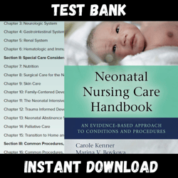 All Chapters Neonatal Nursing Care Handbook An Evidence Based Apprach 3rd Edition Kenner Test bank