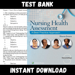 All Chapters Nursing Health Assessment A Best Practice Approach 3rd Edition Jensen Test bank