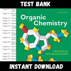 All Chapters Organic Chemistry Principles and Mechanisms 3rd Edition Karty Test bank