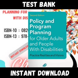 All Chapters Policy and Program Planning for Older Adults and People with Disabilities 2nd Edition Test bank