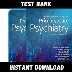 All Chapters Primary Care Psychiatry 2nd Edition McCarron Xiong Test bank