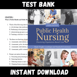All Chapters Public Health Nursing Practicing Population-Based Care Practicing Population-Based Care 3rd Editi Test bank