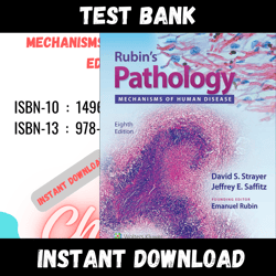 All Chapters Rubin's Pathology Mechanisms of Human Disease 8th Edition Strayer Test bank
