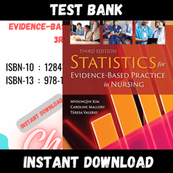 All Chapters Statistics for Evidence-Based Practice in Nursing 3rd Edition Kim Test bank