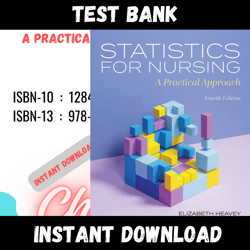 All Chapters Statistics for Nursing A Practical Approach 4th Edition Heavy Test bank
