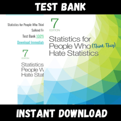 All Chapters Statistics for People Who Think They Hate Statistics 7th Edition Salkind Frey Test bank