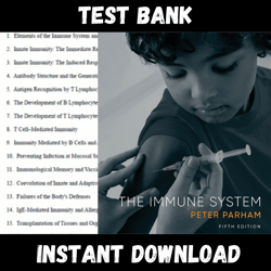 All Chapters The Immune System 5th Edition Parham Test bank