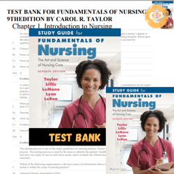 Latest 2024 Test bank Fundamentals Of Nursing, 9thedition By Carol R. Taylor Instant Download