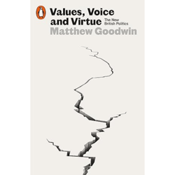 Values, Voice and Virtue: The New British Politics