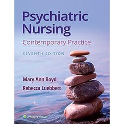 Psychiatric Nursing: . Contemporary Practice 7th Edition