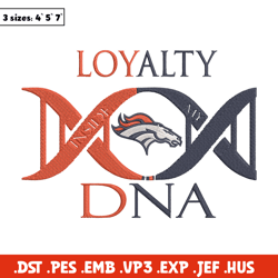 Denver Broncos Loyalty Dna embroidery design, Broncos embroidery, NFL embroidery, sport embroidery, embroidery design.