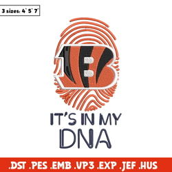 It's In My Dna Cincinnati Bengals embroidery design, Bengals embroidery, NFL embroidery, logo sport embroidery.