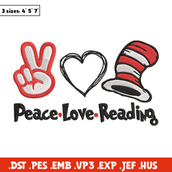 Peace Love Reading Dr seuss Embroidery Design, Dr seuss Embroidery, Embroidery File, Embroidery design, Digital download